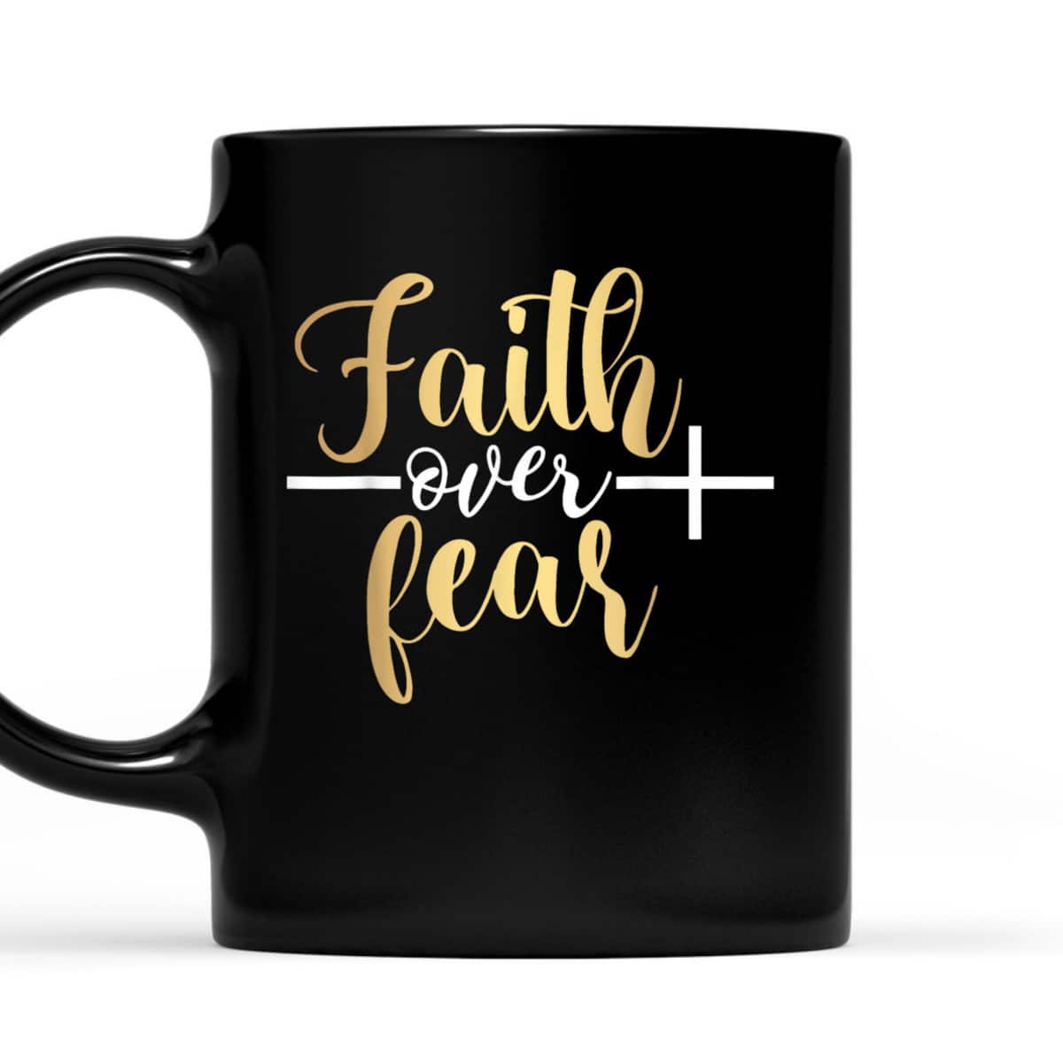 Jesus Christian Cross Faith Over Fear Religious Saying T-Shirt Jesus Christian Cross Faith Over Fear Religious Saying T-Shirt