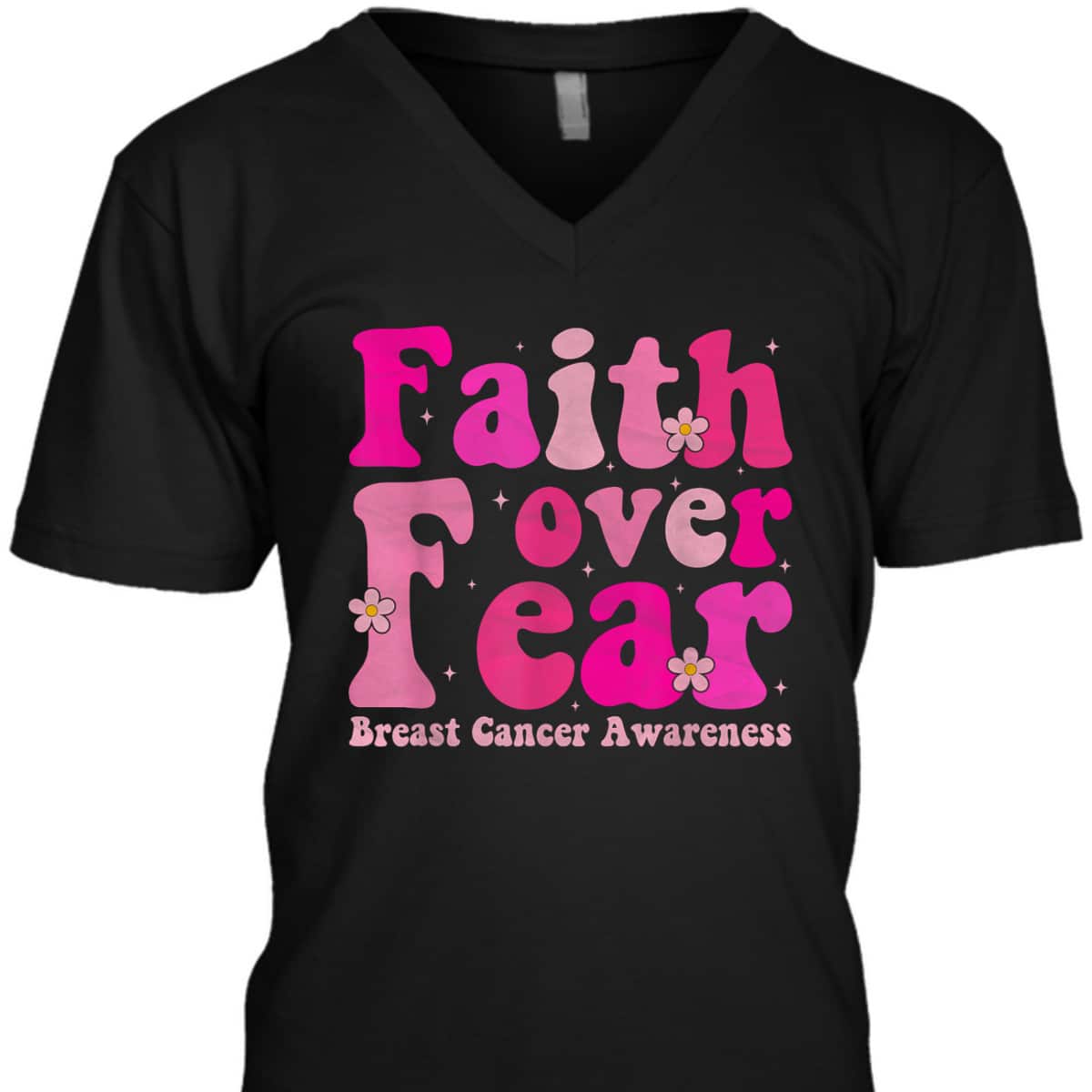 October Month Christian Faith Over Fear Breast Cancer Awareness T-Shirt October Month Christian Faith Over Fear Breast Cancer Awareness T-Shirt