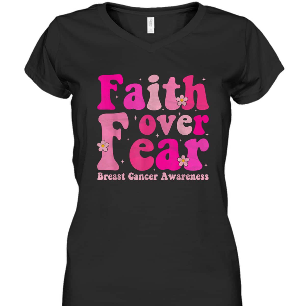 October Month Christian Faith Over Fear Breast Cancer Awareness T-Shirt October Month Christian Faith Over Fear Breast Cancer Awareness T-Shirt