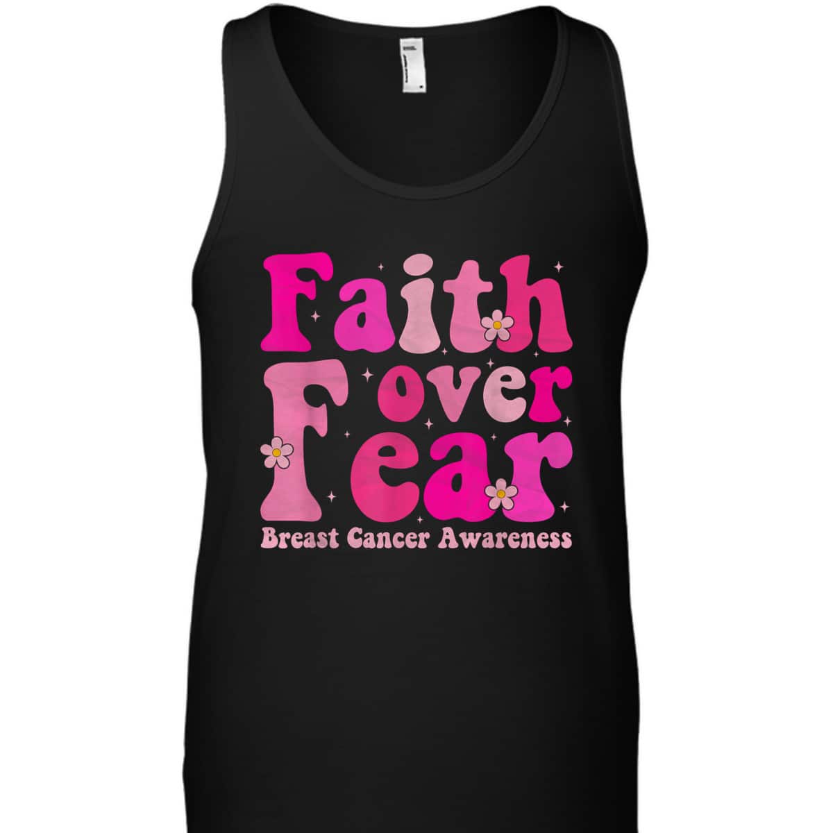 October Month Christian Faith Over Fear Breast Cancer Awareness T-Shirt October Month Christian Faith Over Fear Breast Cancer Awareness T-Shirt