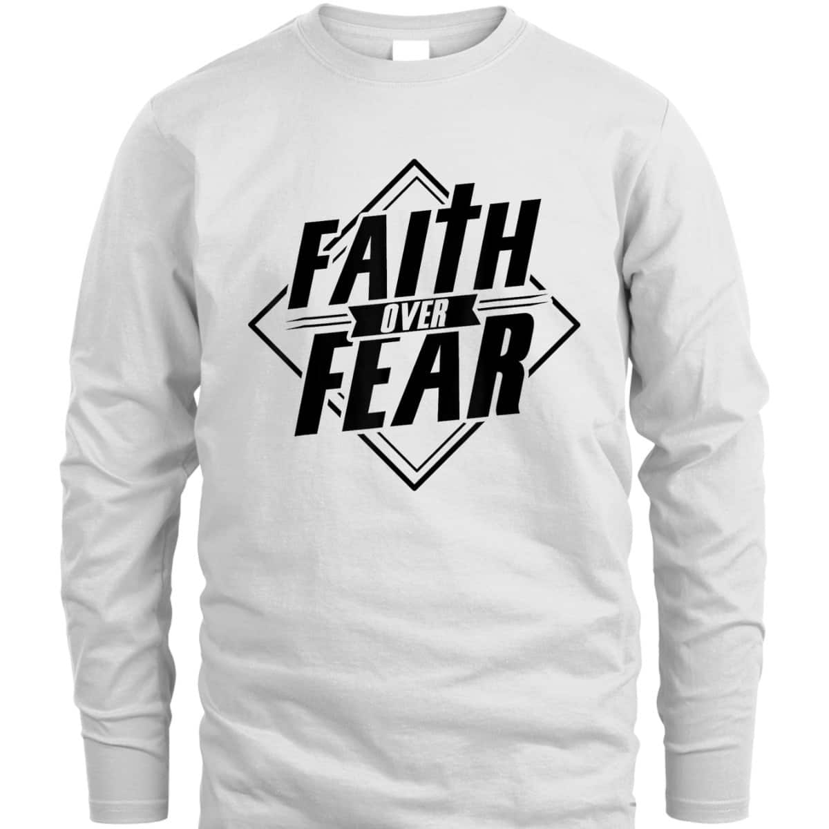 Faith Over Fear Christian Faith Hope Belief Religious T-Shirt Faith Over Fear Christian Faith Hope Belief Religious T-Shirt
