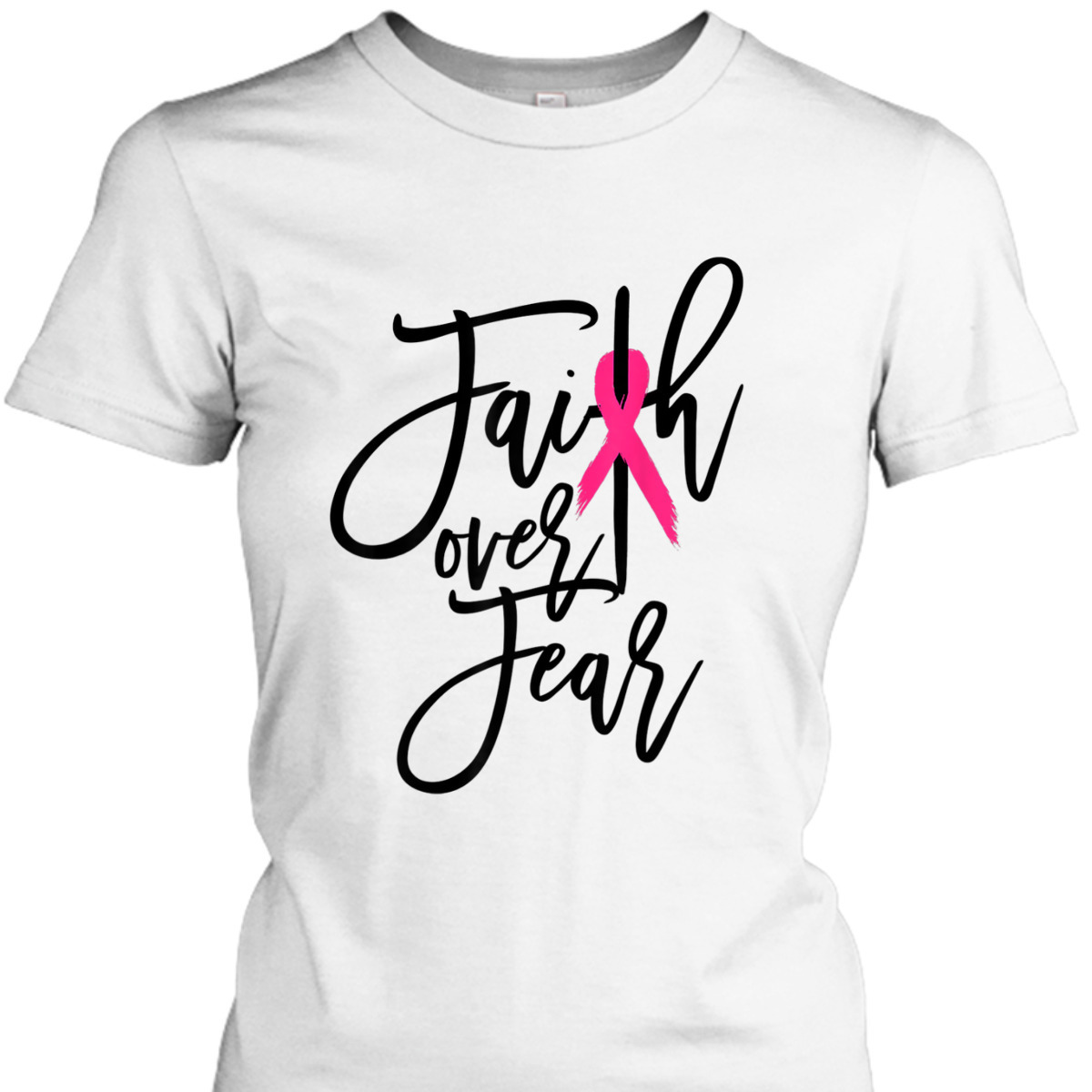Pink Ribbon Christian Cross Faith Over Fear Breast Cancer Awareness T-Shirt Pink Ribbon Christian Cross Faith Over Fear Breast Cancer Awareness T-Shirt