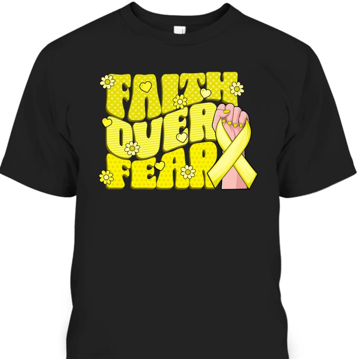 Faith Over Fear Yellow Ribbon Sarcoma Bone Cancer Awareness T-Shirt