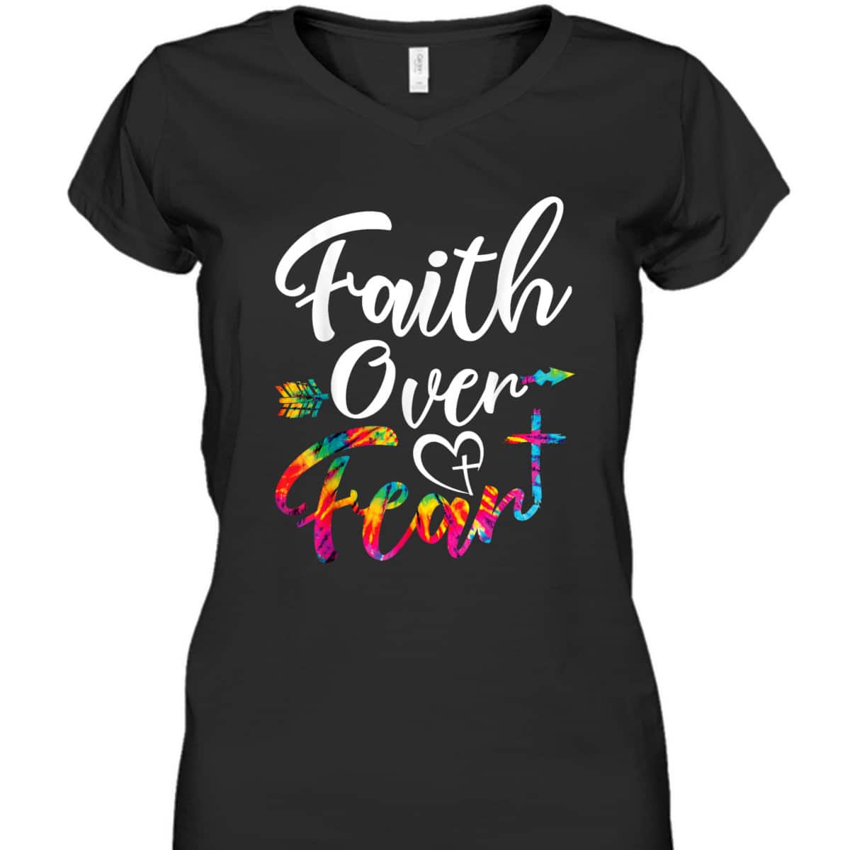 Faith Over Fear Tie Dye Lettering Christian Inspirational T-Shirt Faith Over Fear Tie Dye Lettering Christian Inspirational T-Shirt