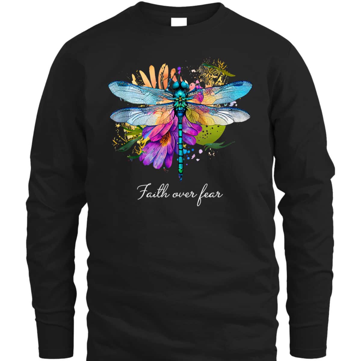 Faith Over Fear Floral Dragonfly Christian Summer Religious T-Shirt Faith Over Fear Floral Dragonfly Christian Summer Religious T-Shirt