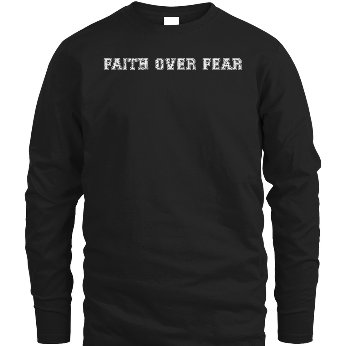 Trendy Christian Faith Over Fear T-Shirt Minimal Religious Saying Trendy Christian Faith Over Fear T-Shirt Minimal Religious Saying