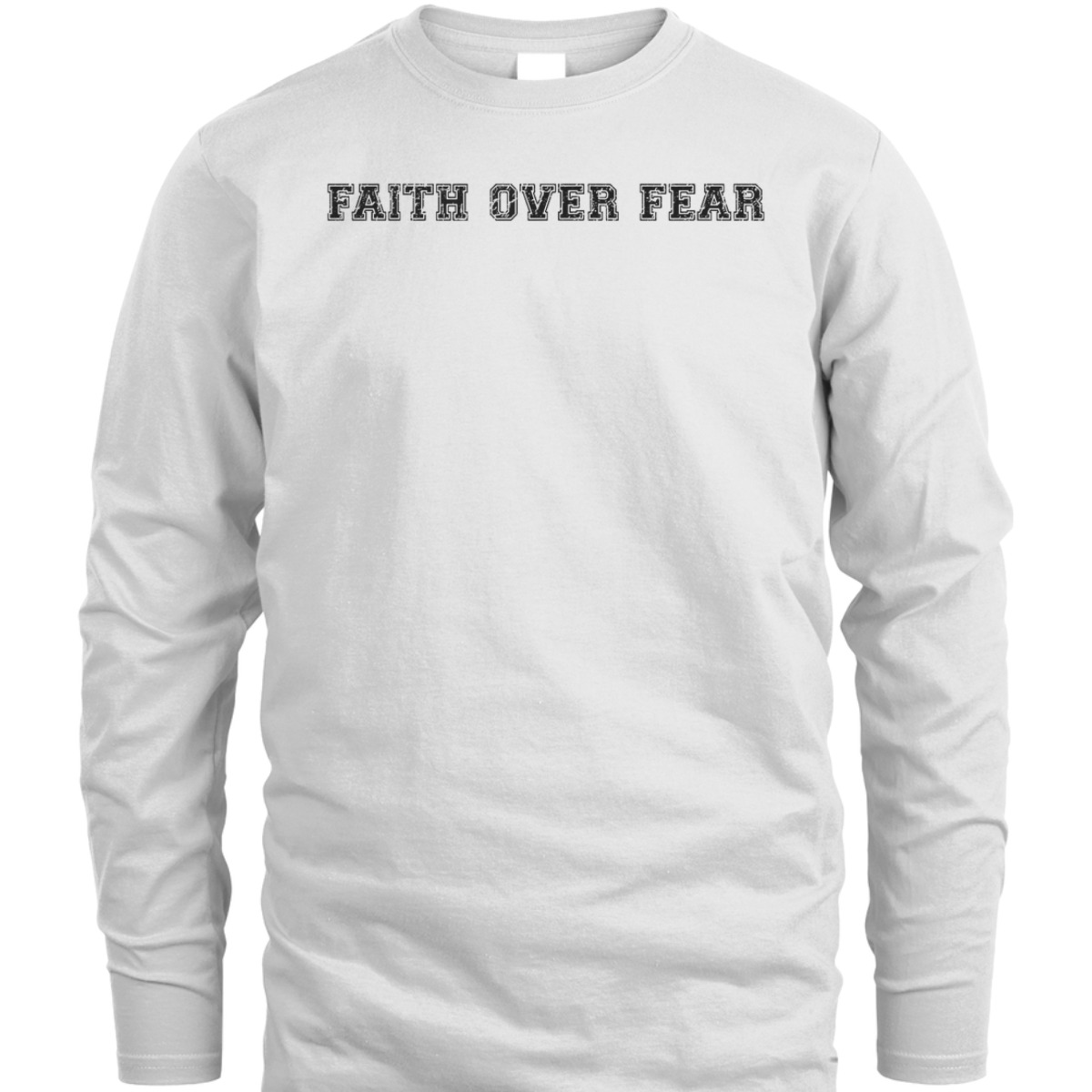 Faith Over Fear T-Shirt Trendy Christian Saying Minimal Faith Over Fear T-Shirt Trendy Christian Saying Minimal