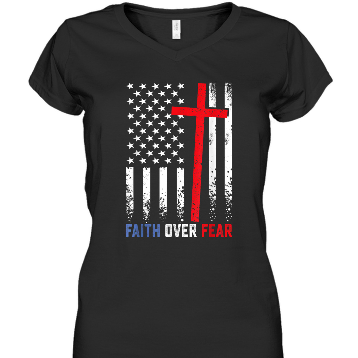 4th Of July USA American Flag Faith Over Fear Patriotic Christian T-Shirt 4th Of July USA American Flag Faith Over Fear Patriotic Christian T-Shirt