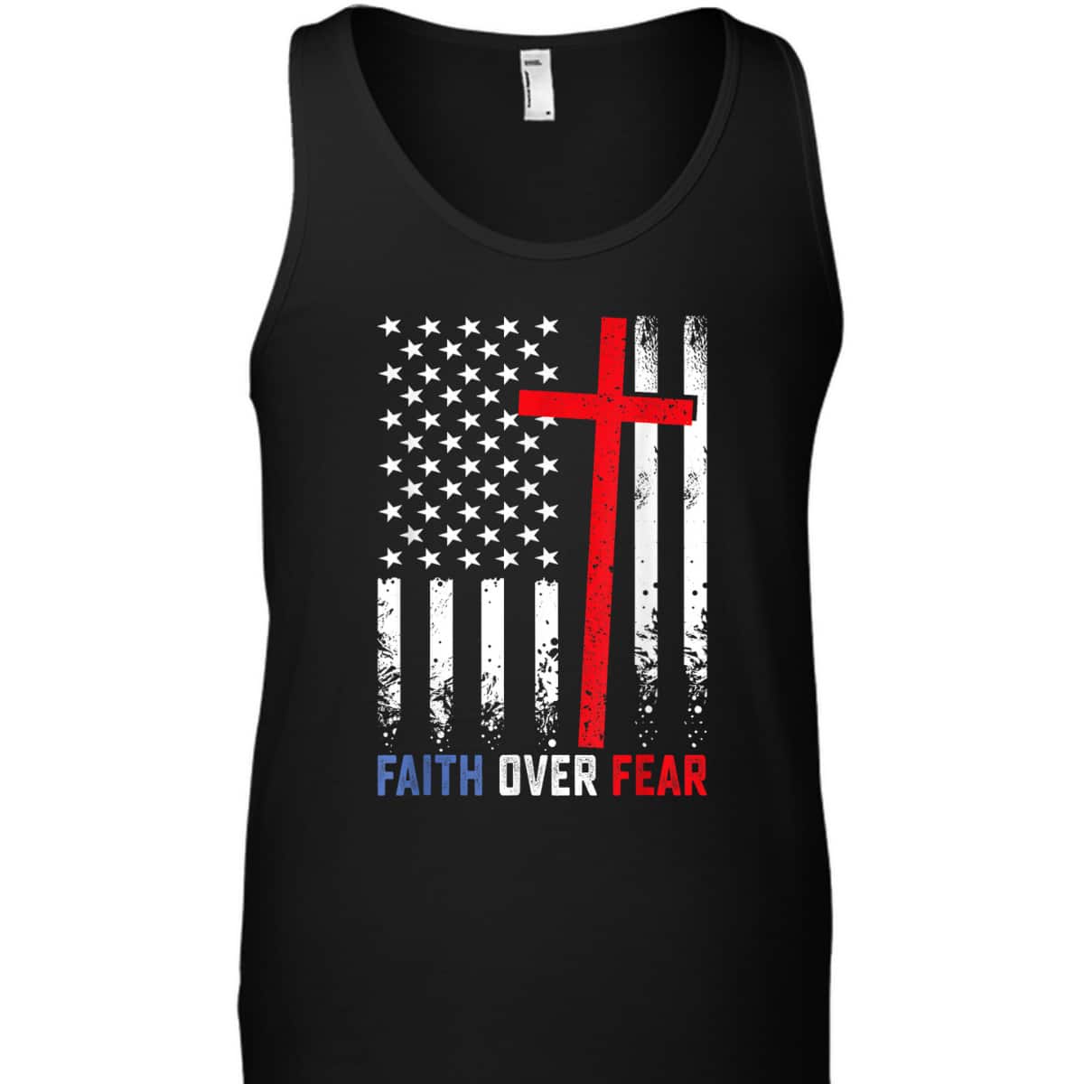 4th Of July USA American Flag Faith Over Fear Patriotic Christian T-Shirt 4th Of July USA American Flag Faith Over Fear Patriotic Christian T-Shirt