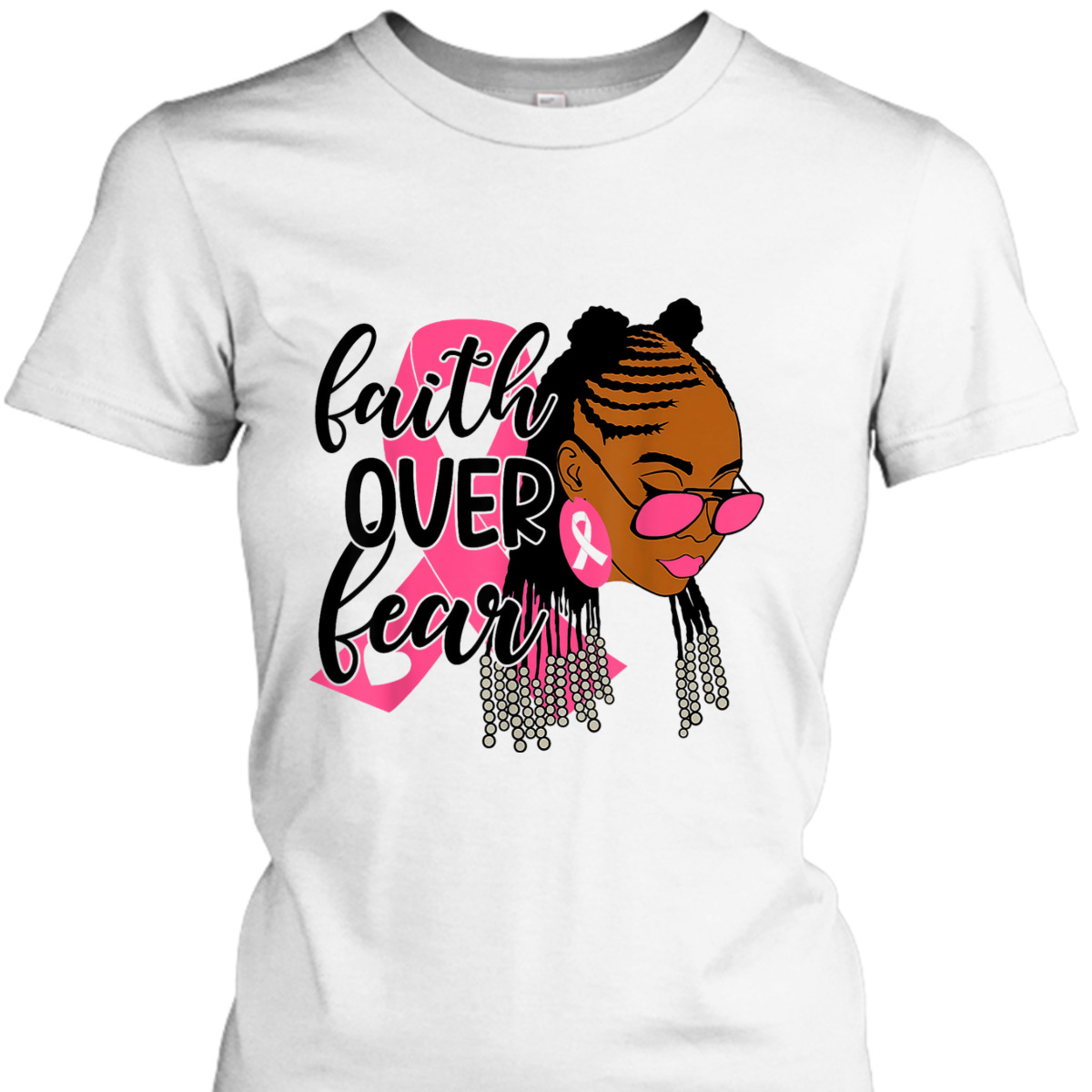 Breast Cancer Awareness Faith Over Fear Black Woman Christian Religious T-Shirt Breast Cancer Awareness Faith Over Fear Black Woman Christian Religious T-Shirt