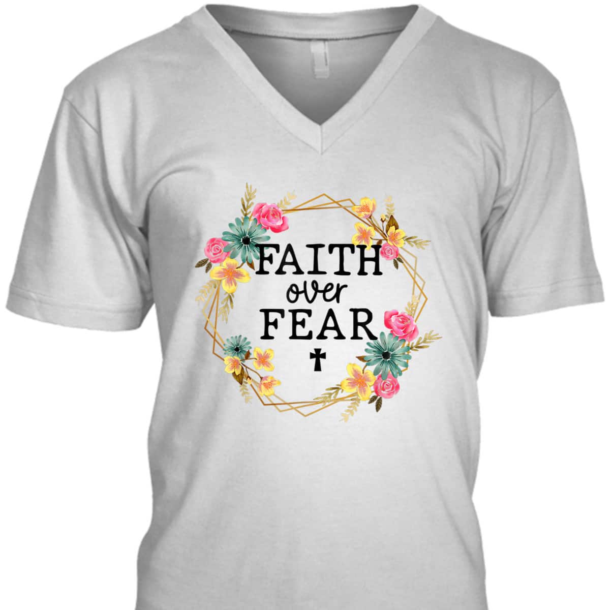 Faith Over Fear Floral Wreath Jesus Religion Christian T-Shirt Faith Over Fear Floral Wreath Jesus Religion Christian T-Shirt