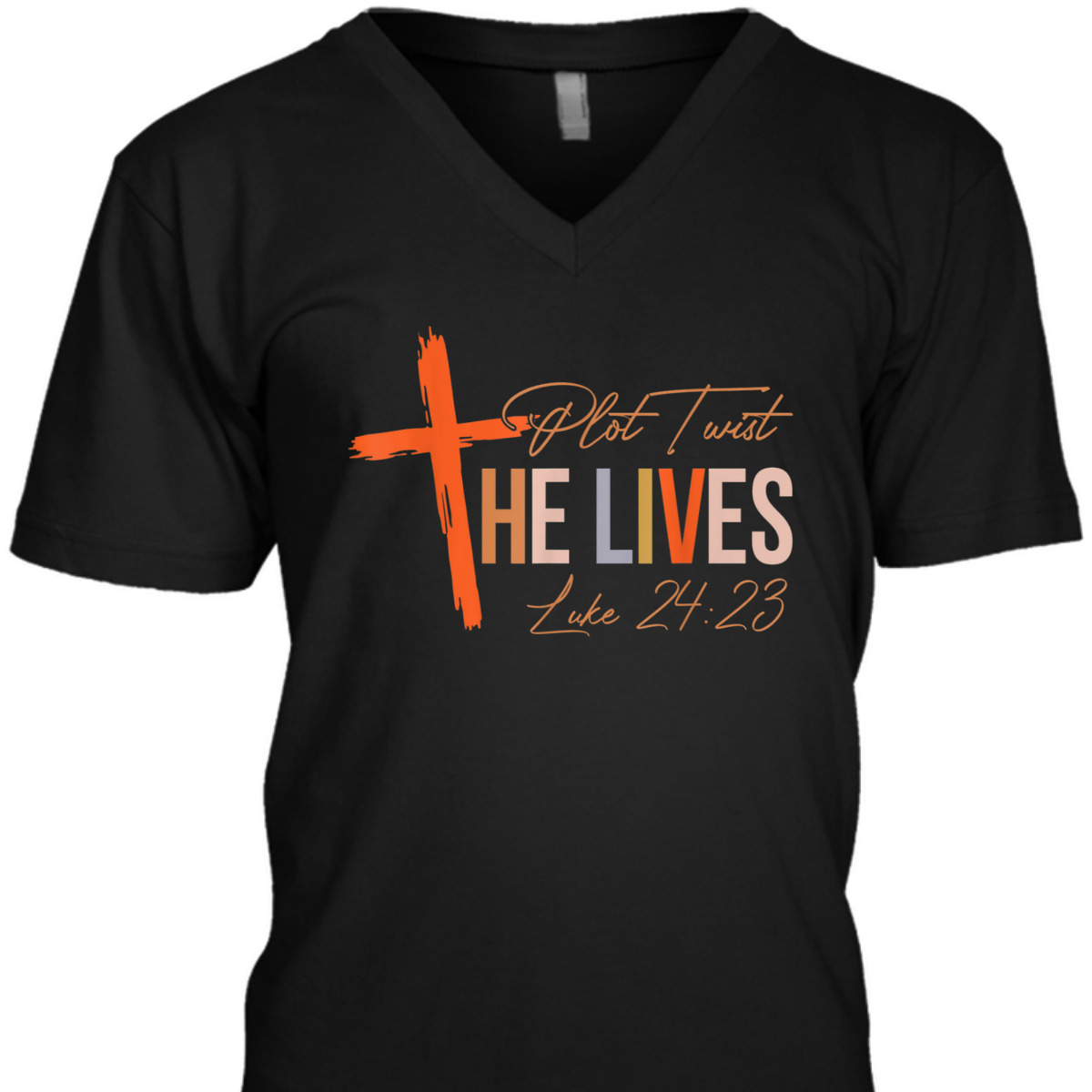 Vintage Plot Twist He Lives Cross Funny Christian Easter Day T-Shirt Luke 24:23 Vintage Plot Twist He Lives Cross Funny Christian Easter Day T-Shirt Luke 24:23