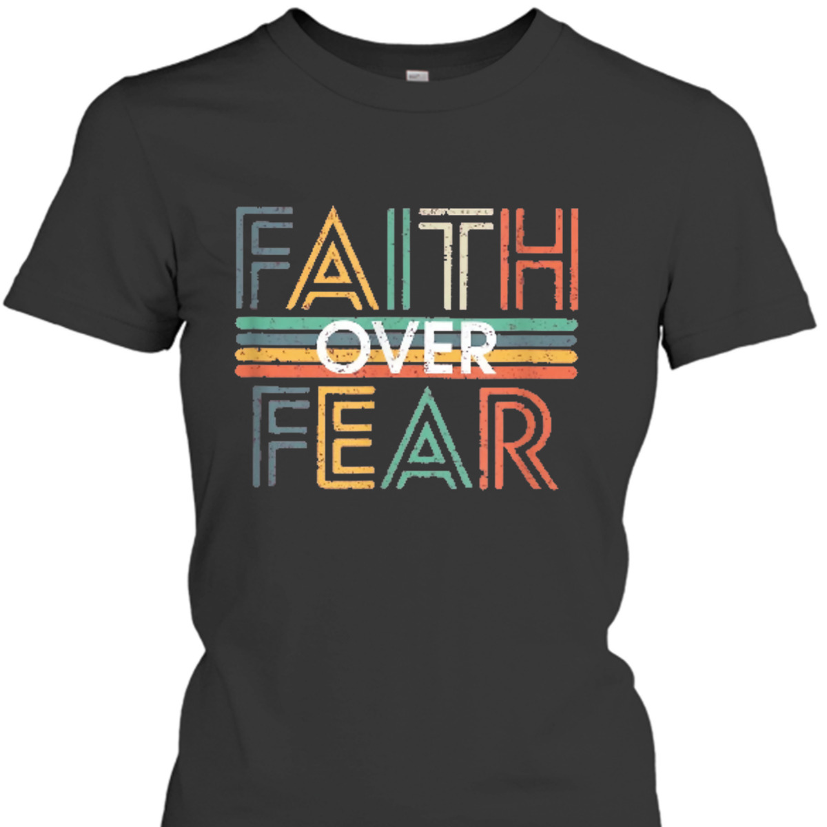 Jesus Christ Cross Faith Over Fear Quote Saying Christian T-Shirt Jesus Christ Cross Faith Over Fear Quote Saying Christian T-Shirt
