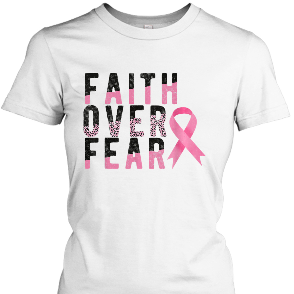 Breast Cancer Faith Over Fear Pink Ribbon Leopard T-Shirt Breast Cancer Faith Over Fear Pink Ribbon Leopard T-Shirt