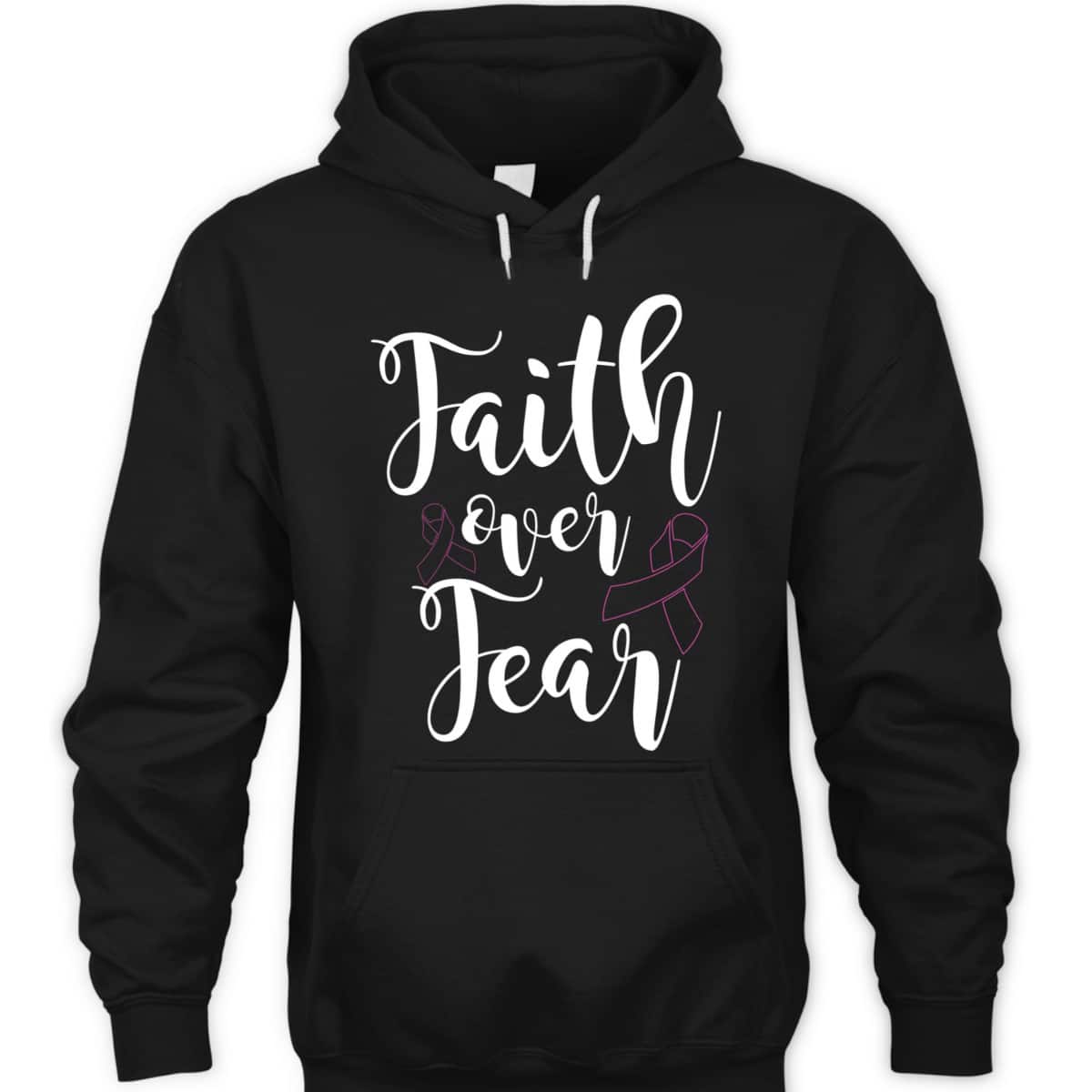 Christian Faith Over Fear Cancer Awareness T-Shirt Christian Faith Over Fear Cancer Awareness T-Shirt