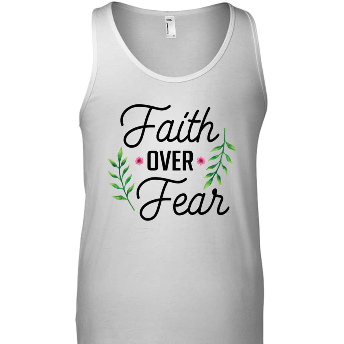 Faith Over Fear T-Shirt Floral Christian Religion Gift Faith Over Fear T-Shirt Floral Christian Religion Gift