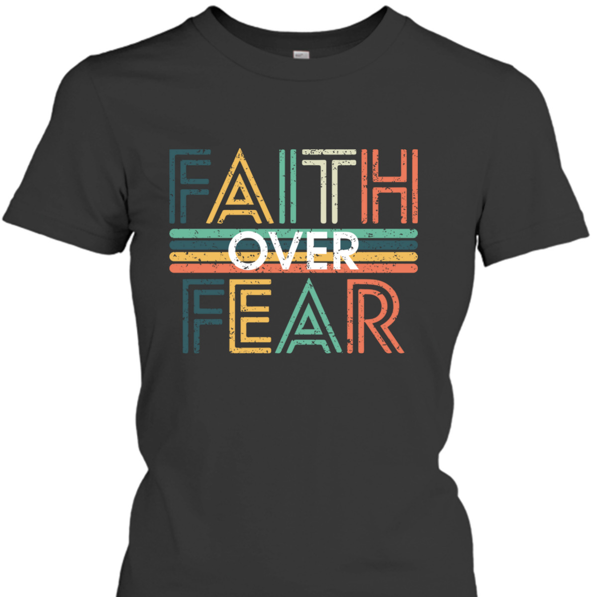 USA Flag Patriotic American Gift Faith Over Fear Prayer 4th Of July Independence Day T-Shirt USA Flag Patriotic American Gift Faith Over Fear Prayer 4th Of July Independence Day T-Shirt