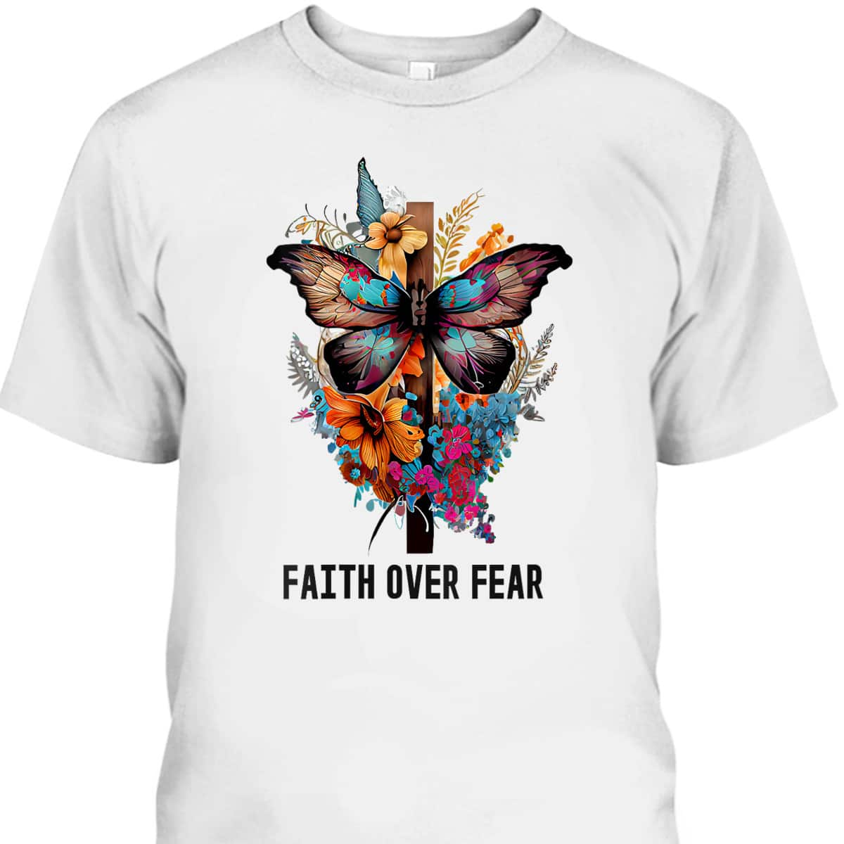 Faith Over Fear Floral Christian Cross Butterfly T-Shirt