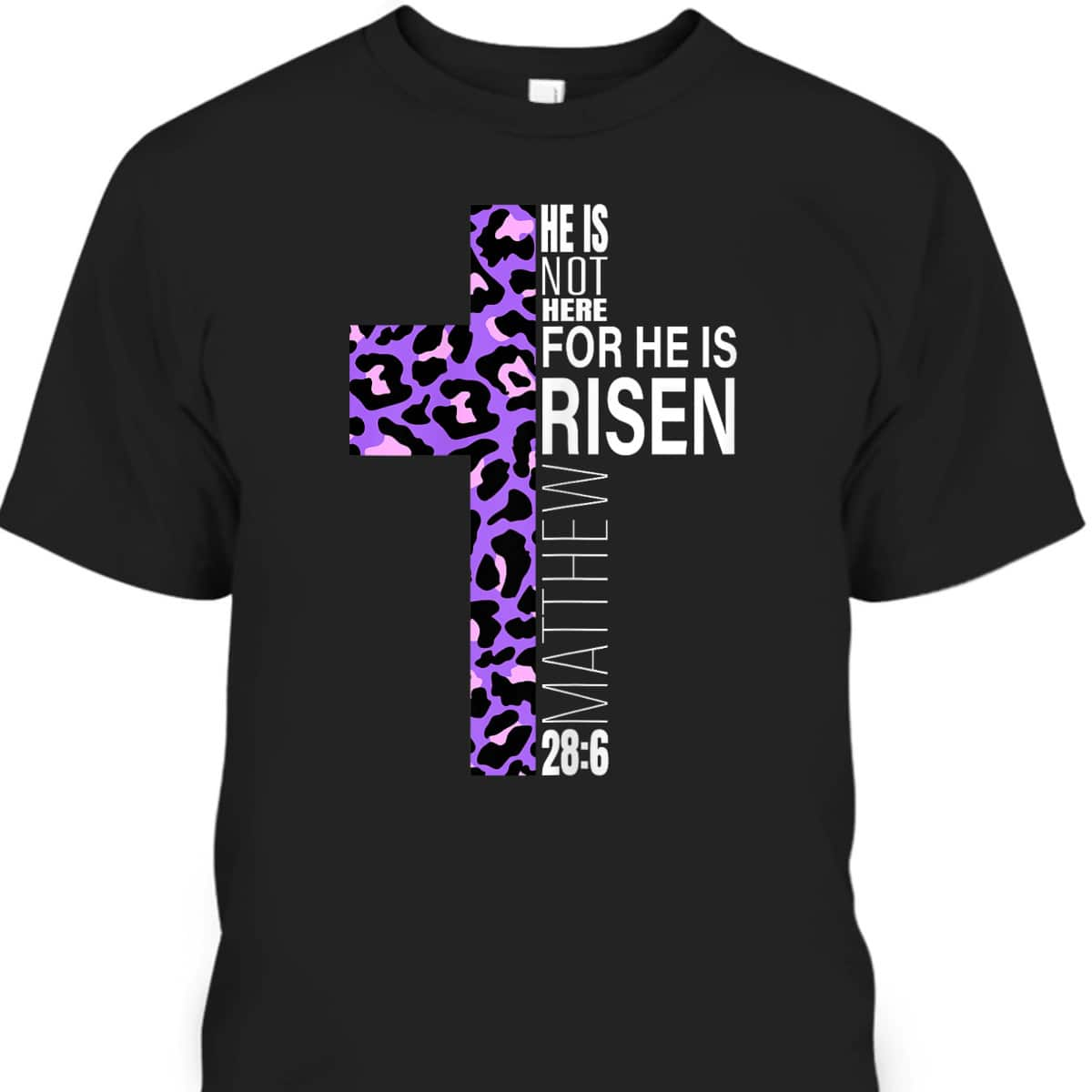 Cute Purple Christian Verse Cheetah Easter Day T-Shirt He Is Risen