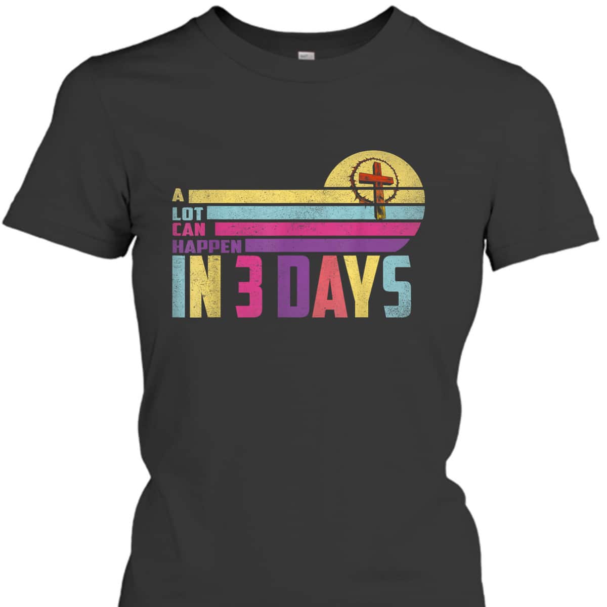 A Lot Can Happen In 3 Days Vintage Christian Easter Day T-Shirt A Lot Can Happen In 3 Days Vintage Christian Easter Day T-Shirt