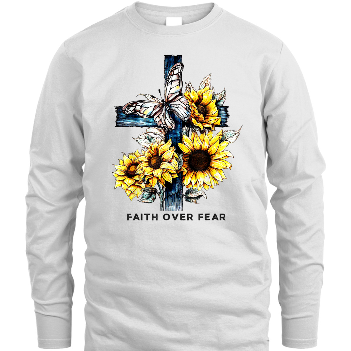 Christian Cross Sunflowers Butterflies Faith Over Fear T-Shirt Christian Cross Sunflowers Butterflies Faith Over Fear T-Shirt