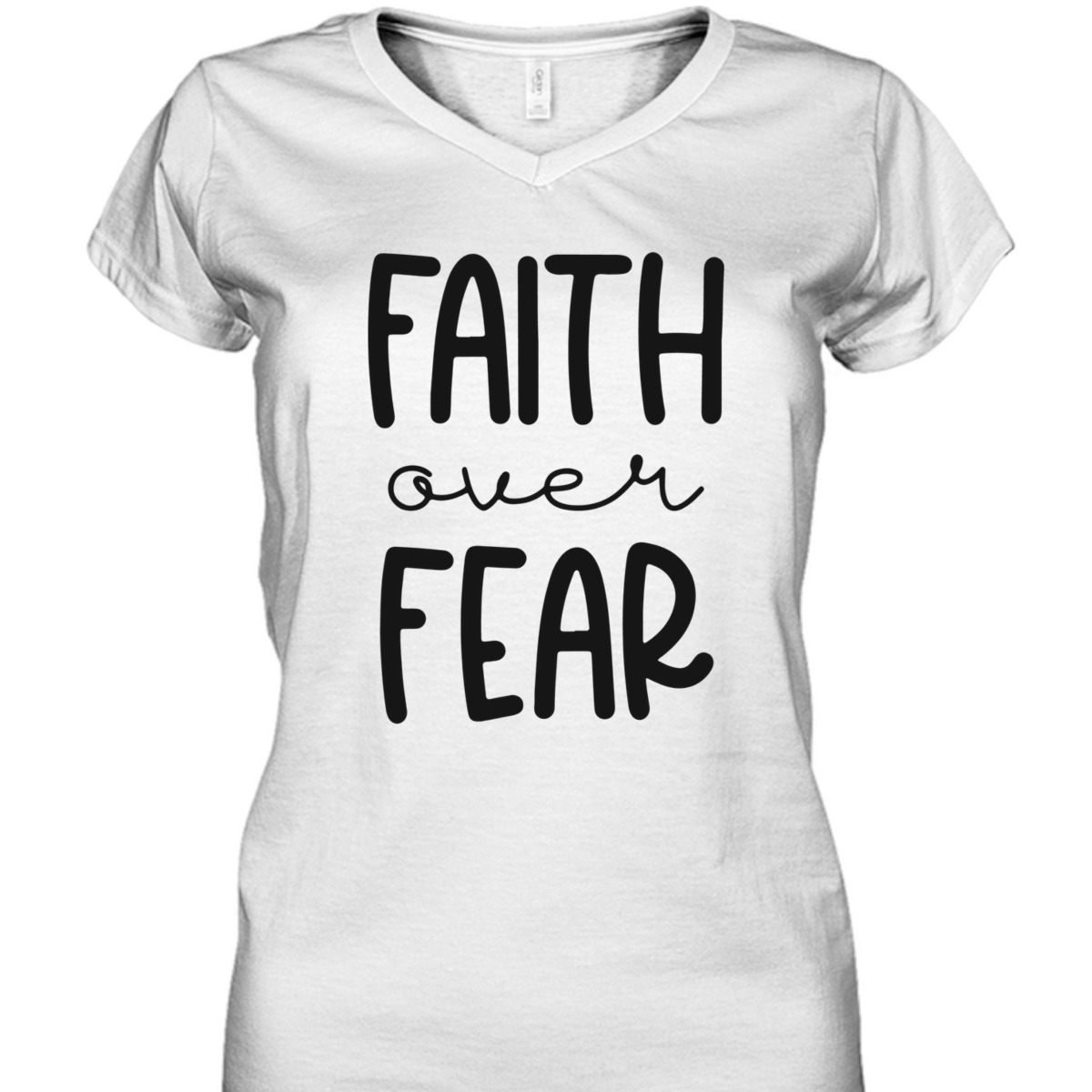 Christian Faith Over Fear T-Shirt Trust God Faith Gift Christian Faith Over Fear T-Shirt Trust God Faith Gift