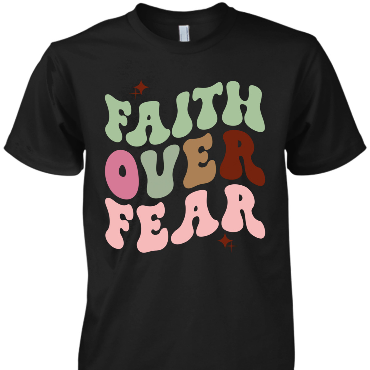 Faith Over Fear Retro Christian Cute Trendy T-Shirt Faith Over Fear Retro Christian Cute Trendy T-Shirt
