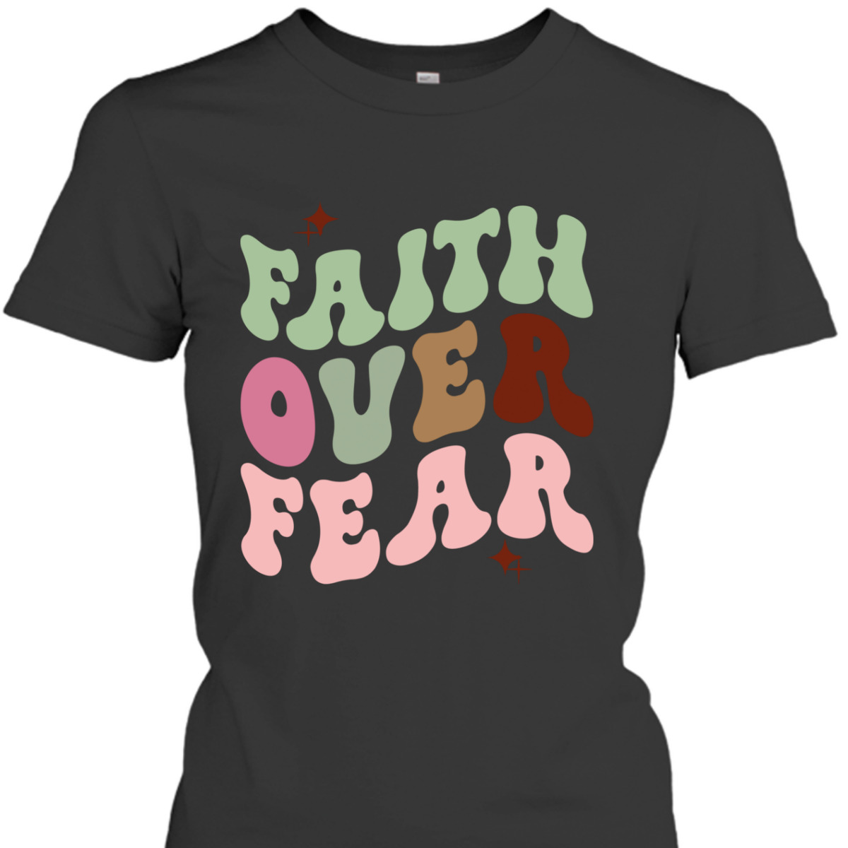 Faith Over Fear Retro Christian Cute Trendy T-Shirt Faith Over Fear Retro Christian Cute Trendy T-Shirt