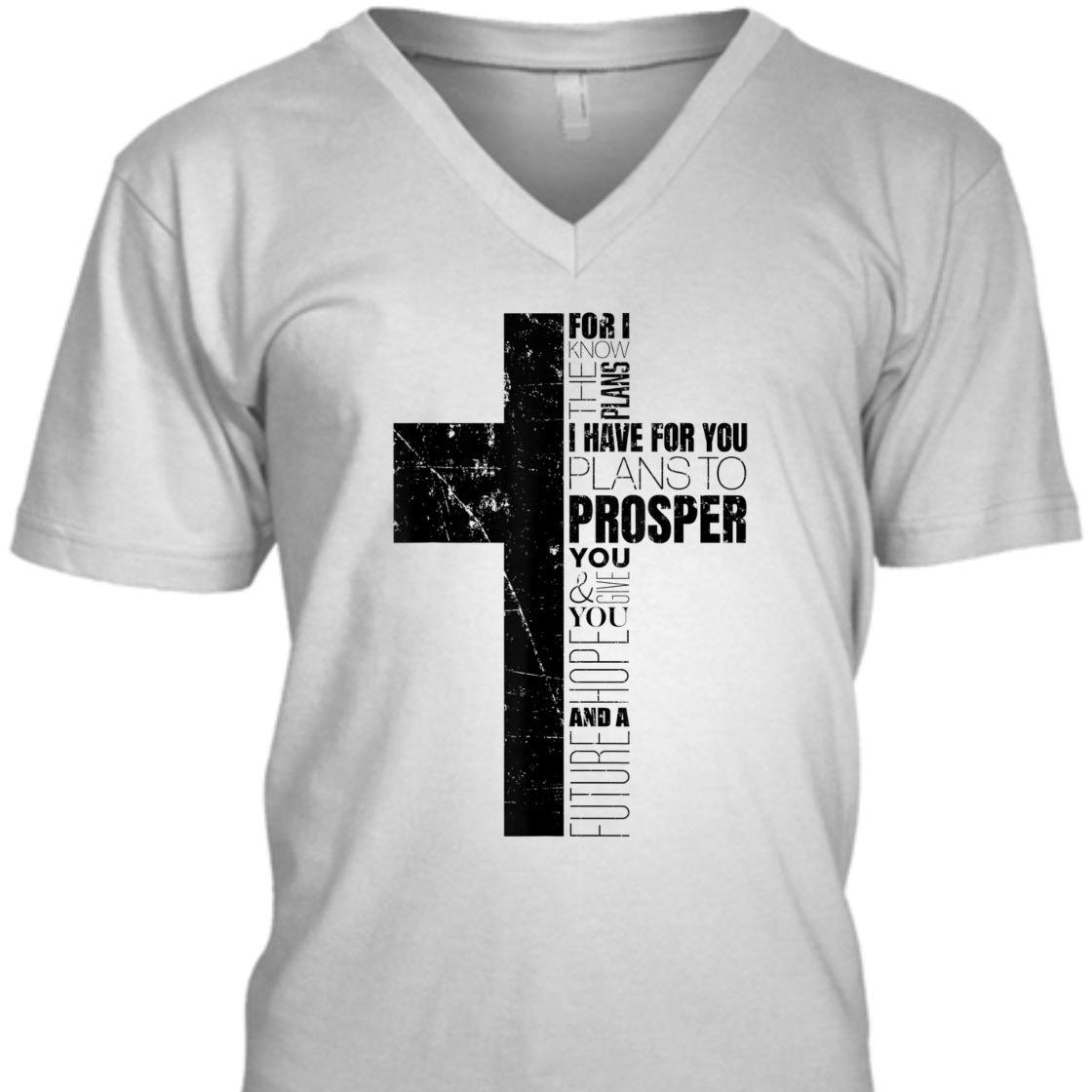 Christian Bible Verse T-Shirt Jeremiah 29:11 For I Know The Plans I Have For You