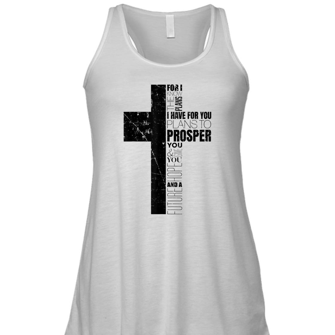 Christian Bible Verse T-Shirt Jeremiah 29:11 For I Know The Plans I Have For You