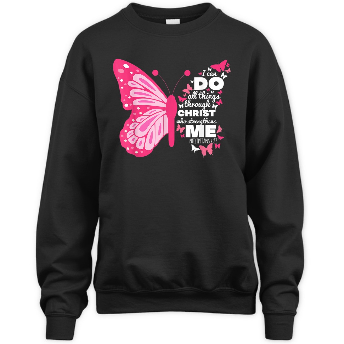 I Can Do All Things Through Christ Perfect Bible Verse T-Shirt For Believers I Can Do All Things Through Christ Perfect Bible Verse T-Shirt For Believers