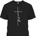 Faith T-Shirt Christian Cross Vintage Religious Gift Faith T-Shirt Christian Cross Vintage Religious Gift