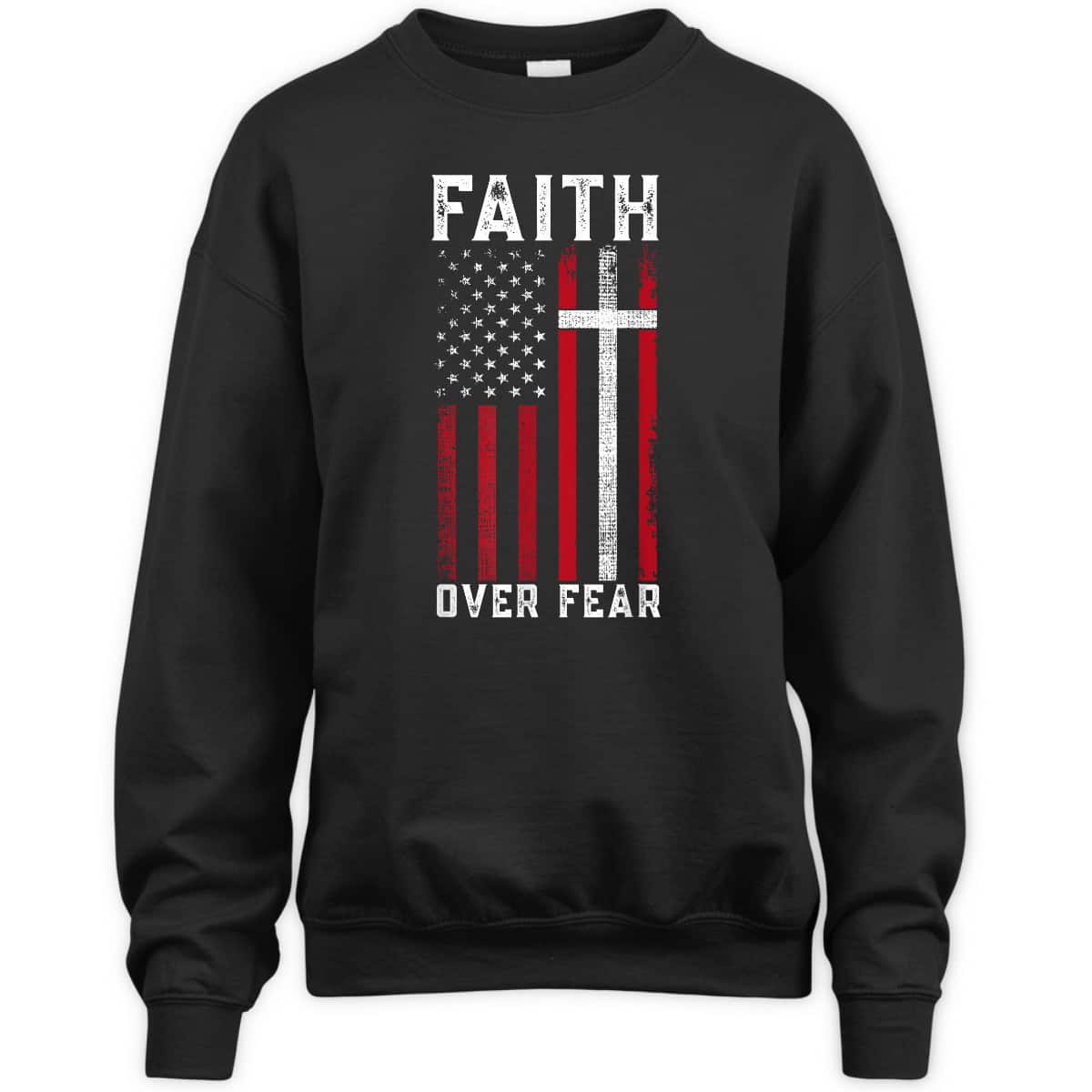 Inspirational Faith Over Fear USA Flag Christian Cross July Fourth T-Shirt Inspirational Faith Over Fear USA Flag Christian Cross July Fourth T-Shirt