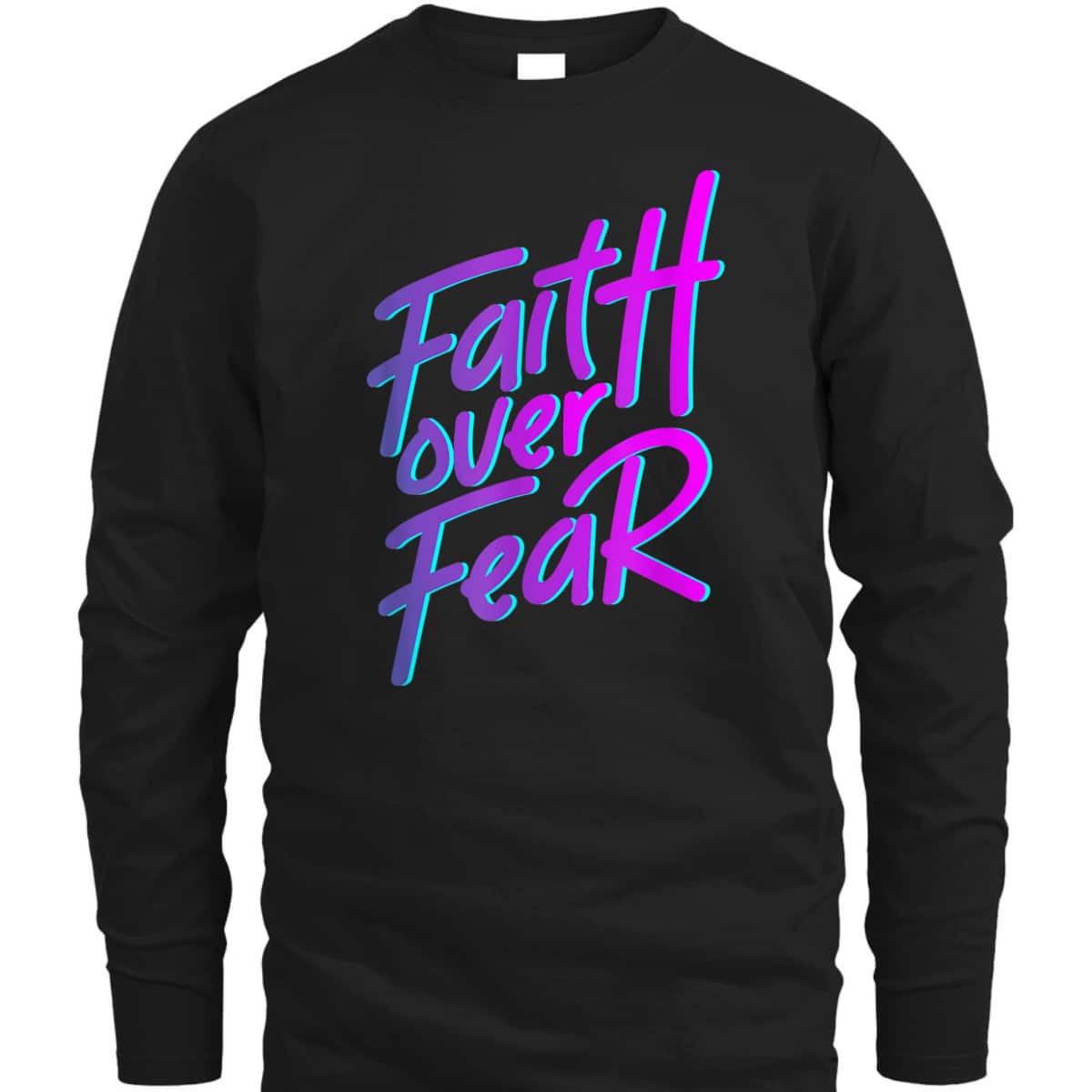 Faith Over Fear T-Shirt Vintage 90s Style Christian Gift Faith Over Fear T-Shirt Vintage 90s Style Christian Gift