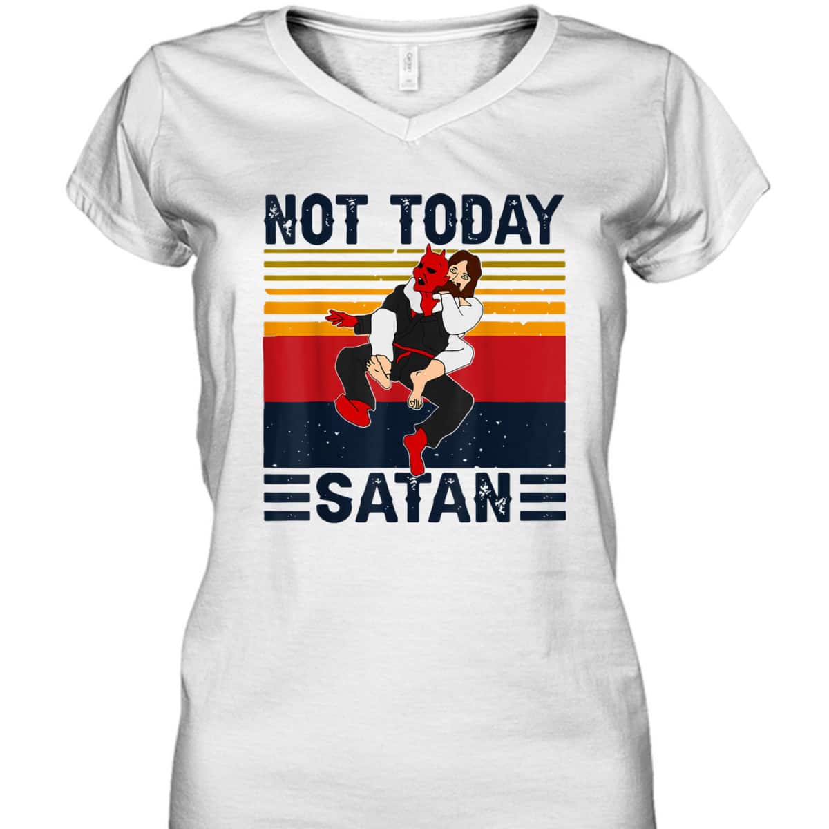 Not Today Satan Christian Funny T-Shirt Jesus Karate Kung Fu Fighting Satan Not Today Satan Christian Funny T-Shirt Jesus Karate Kung Fu Fighting Satan