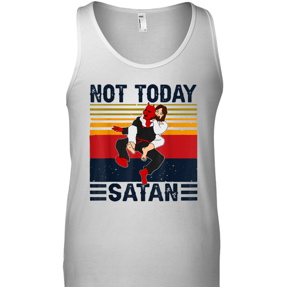 Not Today Satan Christian Funny T-Shirt Jesus Karate Kung Fu Fighting Satan Not Today Satan Christian Funny T-Shirt Jesus Karate Kung Fu Fighting Satan