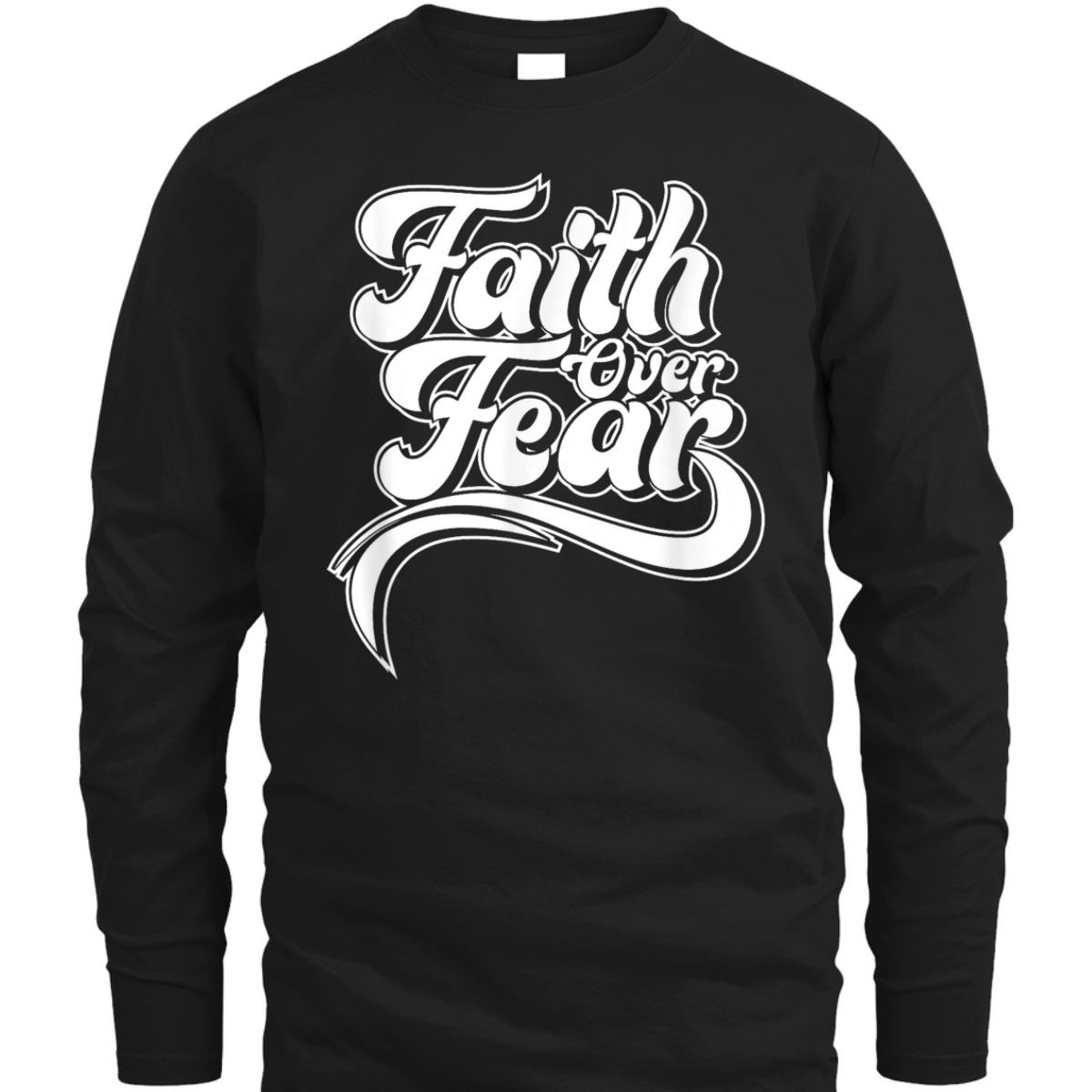 Faith Over Fear Vintage Faith T-Shirt For Believers Faith Over Fear Vintage Faith T-Shirt For Believers