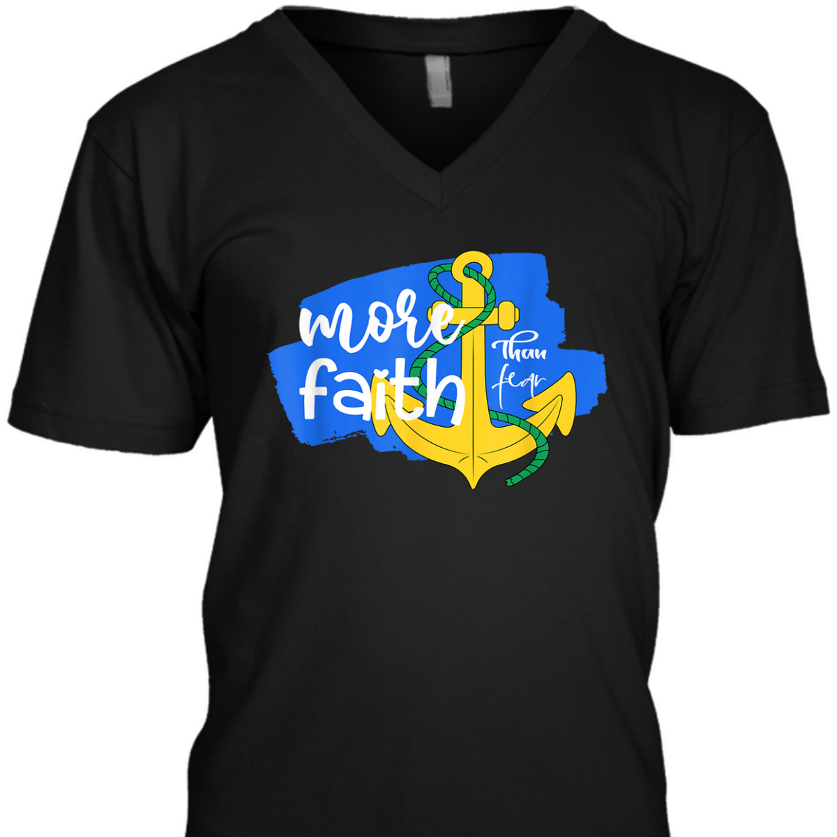 More Faith Than Fear Christian Faith Over Fear T-Shirt