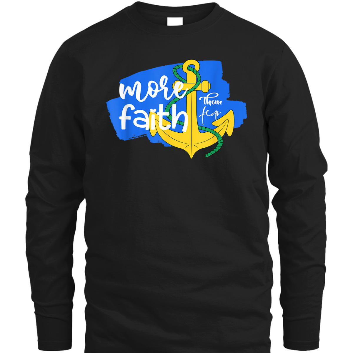 More Faith Than Fear Christian Faith Over Fear T-Shirt More Faith Than Fear Christian Faith Over Fear T-Shirt