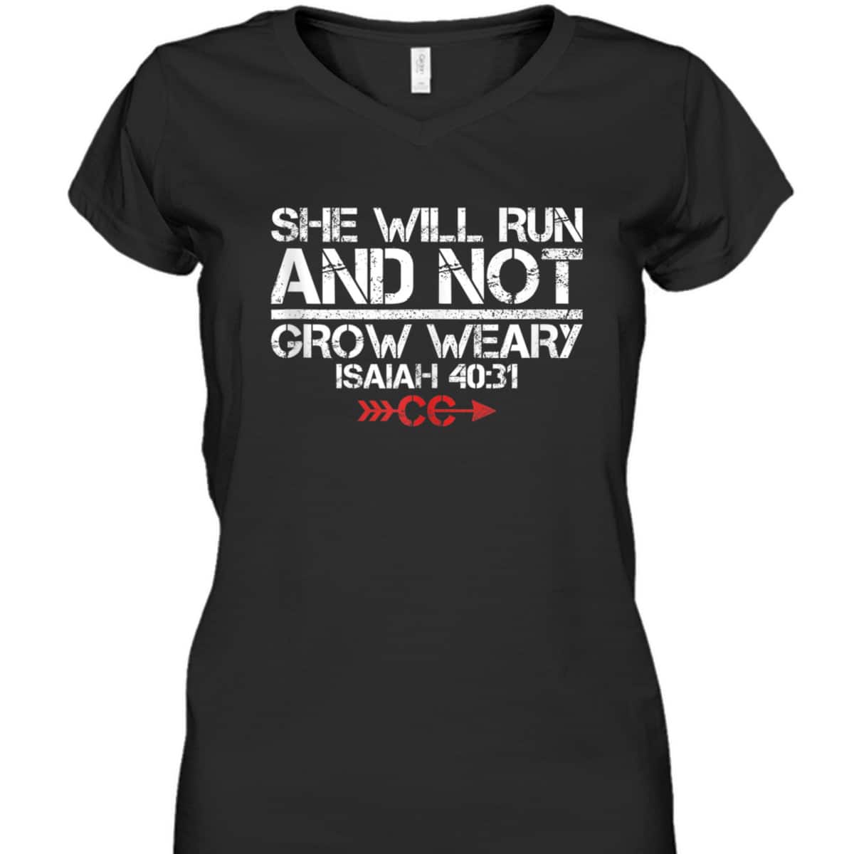 She Will Run And Not Grow Weary Isaiah 40:31 Bible Verse Christian Motivation T-Shirt She Will Run And Not Grow Weary Isaiah 40:31 Bible Verse Christian Motivation T-Shirt