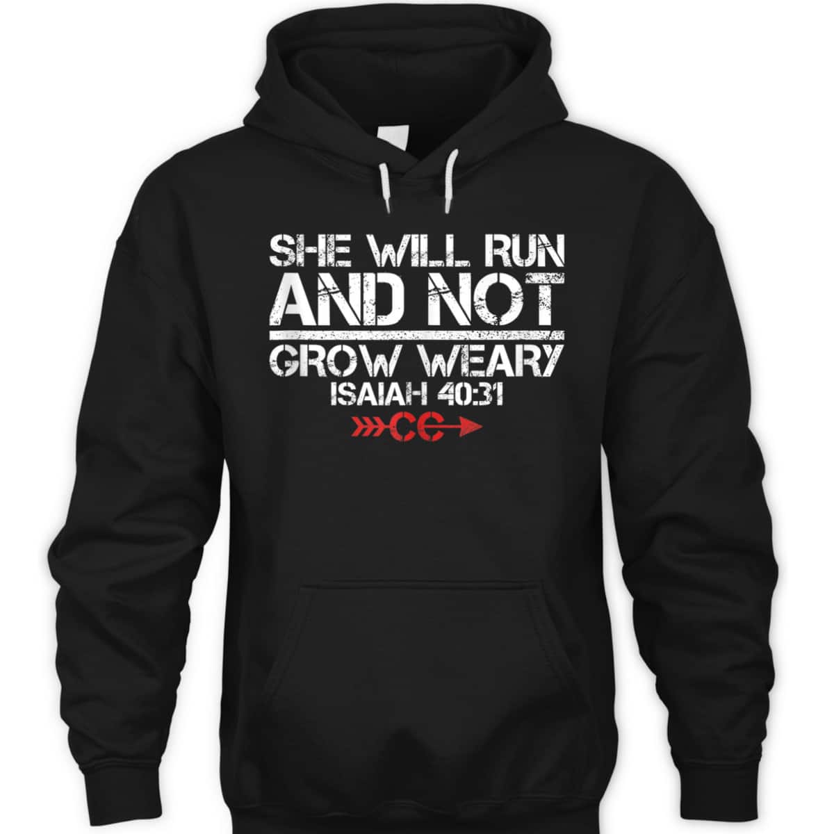 She Will Run And Not Grow Weary Isaiah 40:31 Bible Verse Christian Motivation T-Shirt She Will Run And Not Grow Weary Isaiah 40:31 Bible Verse Christian Motivation T-Shirt