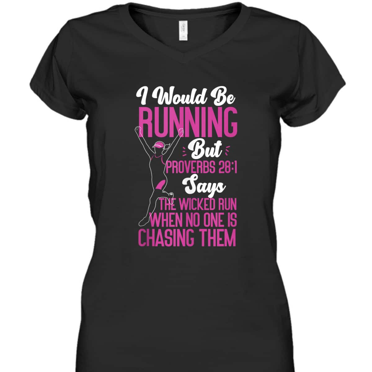 Running Runner Half Marathon Christian Bible Verse Proverbs 28:1 The Wicked Run When No One Is Chasing Them T-Shirt Running Runner Half Marathon Christian Bible Verse Proverbs 28:1 The Wicked Run When No One Is Chasing Them T-Shirt