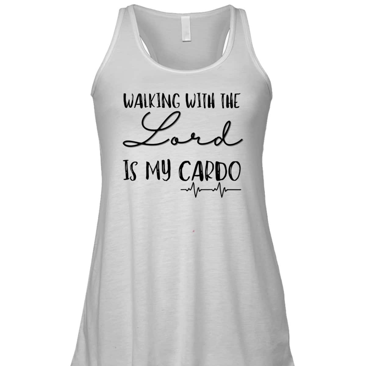 Walking With The Lord Is My Cardio Funny Christian T-Shirt Walking With The Lord Is My Cardio Funny Christian T-Shirt