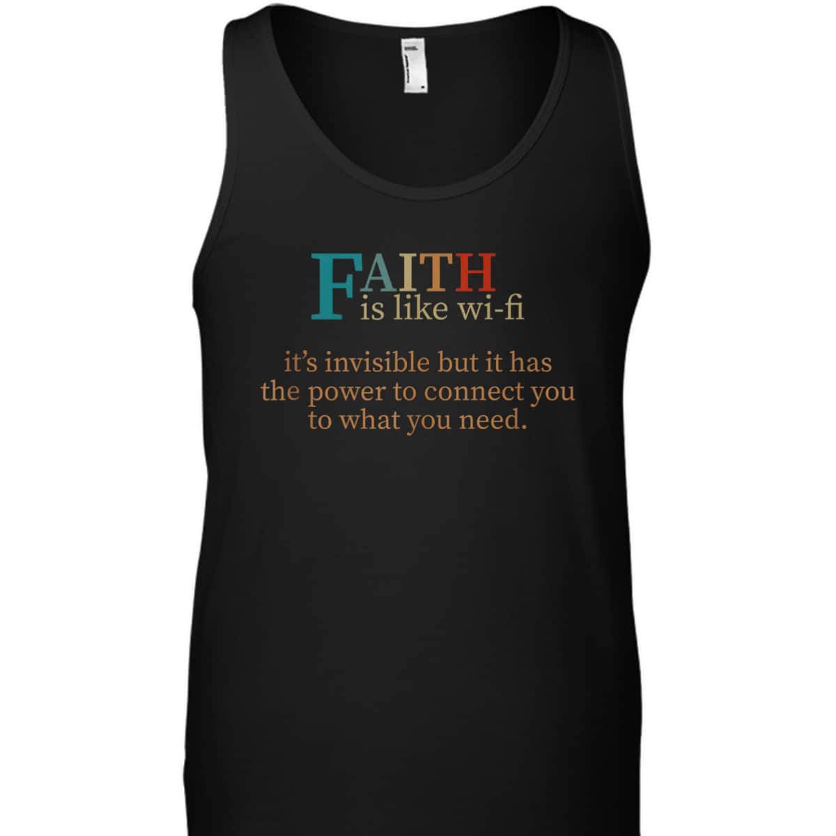 Faith Is Like Wifi Funny Religious Christian T-Shirt It Has The Power To Connect You To What You Need Faith Is Like Wifi Funny Religious Christian T-Shirt It Has The Power To Connect You To What You Need