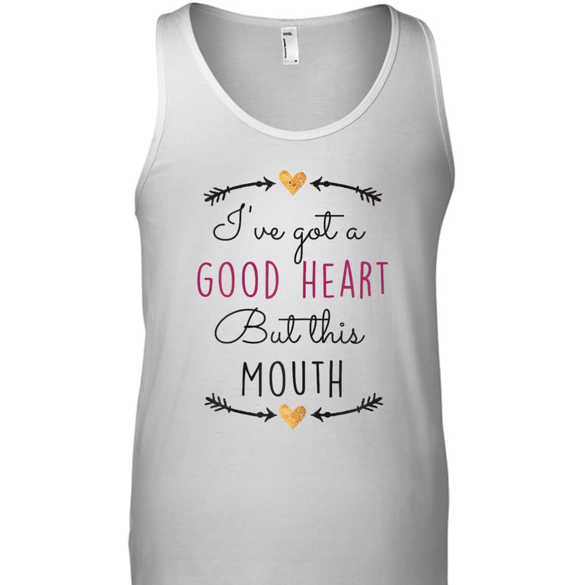 Funny Christian T-Shirt I've Got A Good Heart But This Mouth Funny Christian T-Shirt I've Got A Good Heart But This Mouth