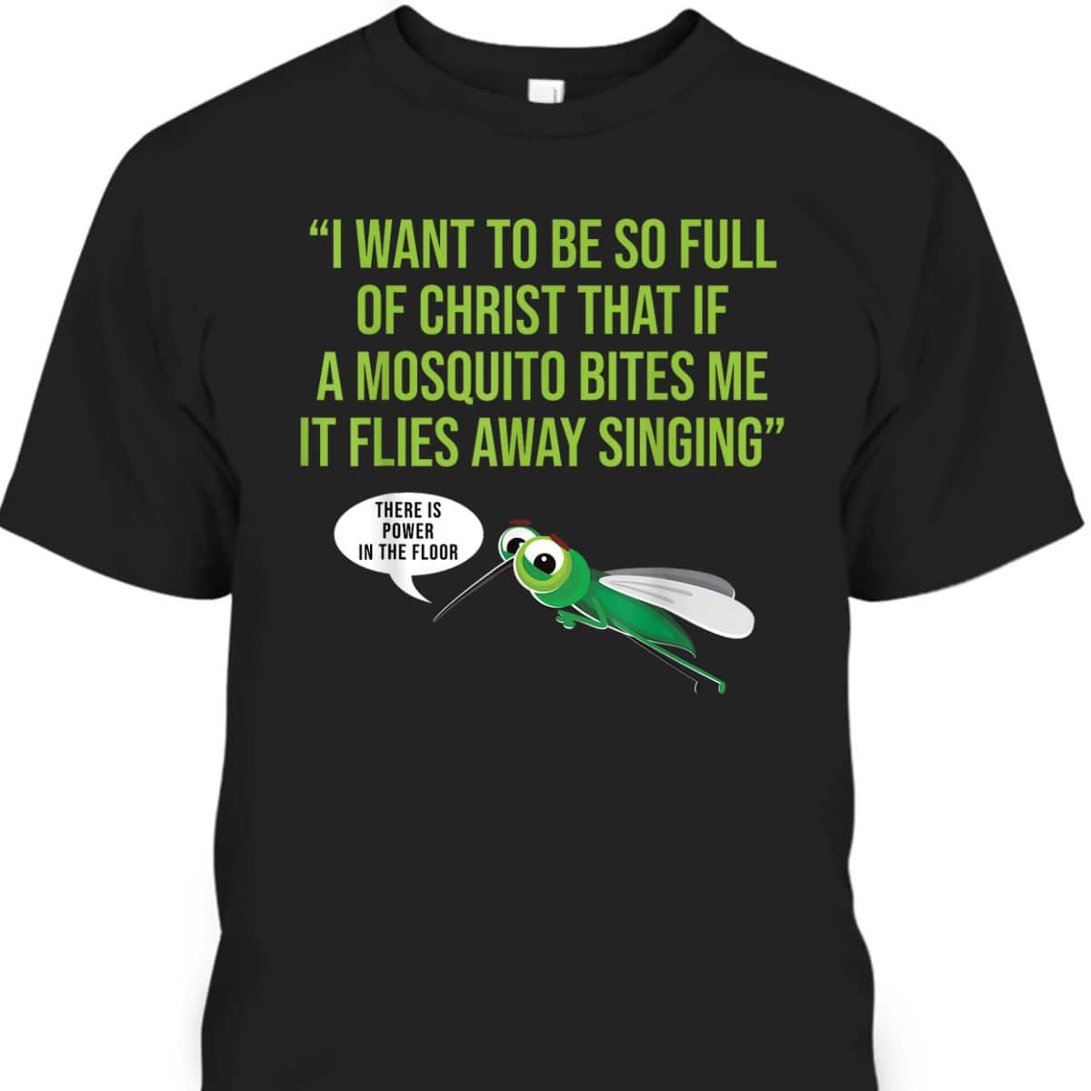 Christian Mosquito Funny Christian Jokes Religious T-Shirt