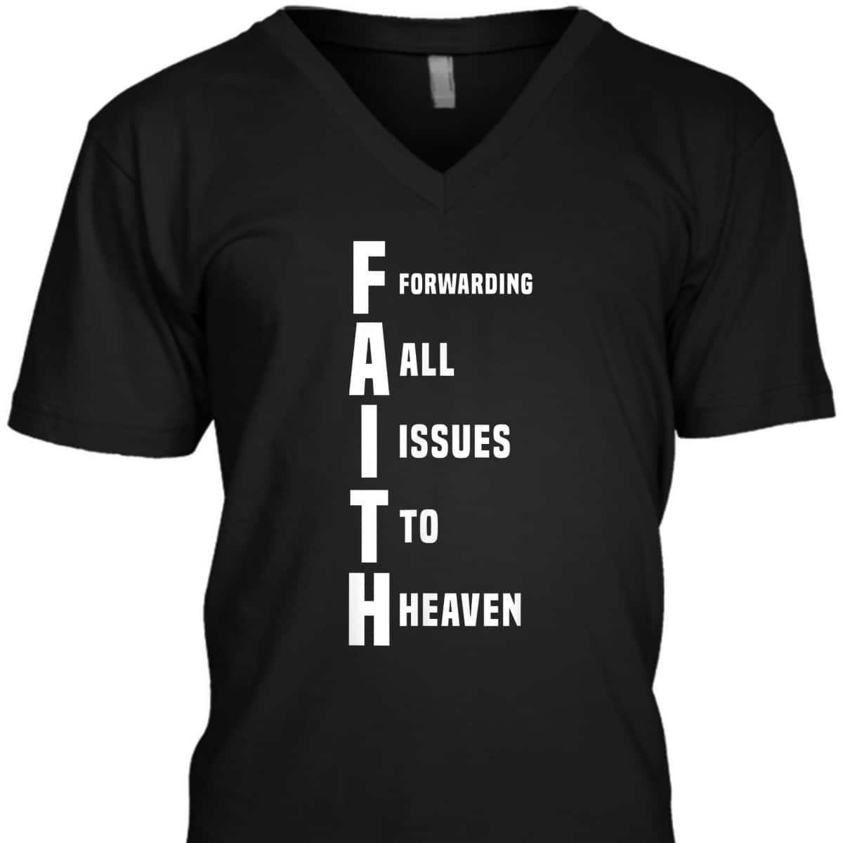 God Jesus Faith Funny Christian T-Shirt Forwarding All Issues To Heaven God Jesus Faith Funny Christian T-Shirt Forwarding All Issues To Heaven