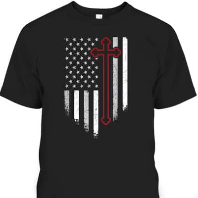 Christian Cross American Flag 4th July Patriotic Christian T-Shirt