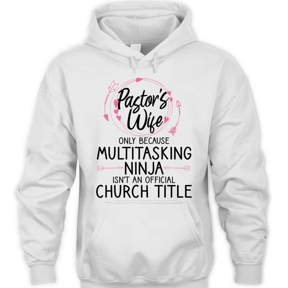 Funny Pastor Wife T-Shirt Only Because Multitasking Ninja Isn't An Official Church Title Funny Pastor Wife T-Shirt Only Because Multitasking Ninja Isn't An Official Church Title