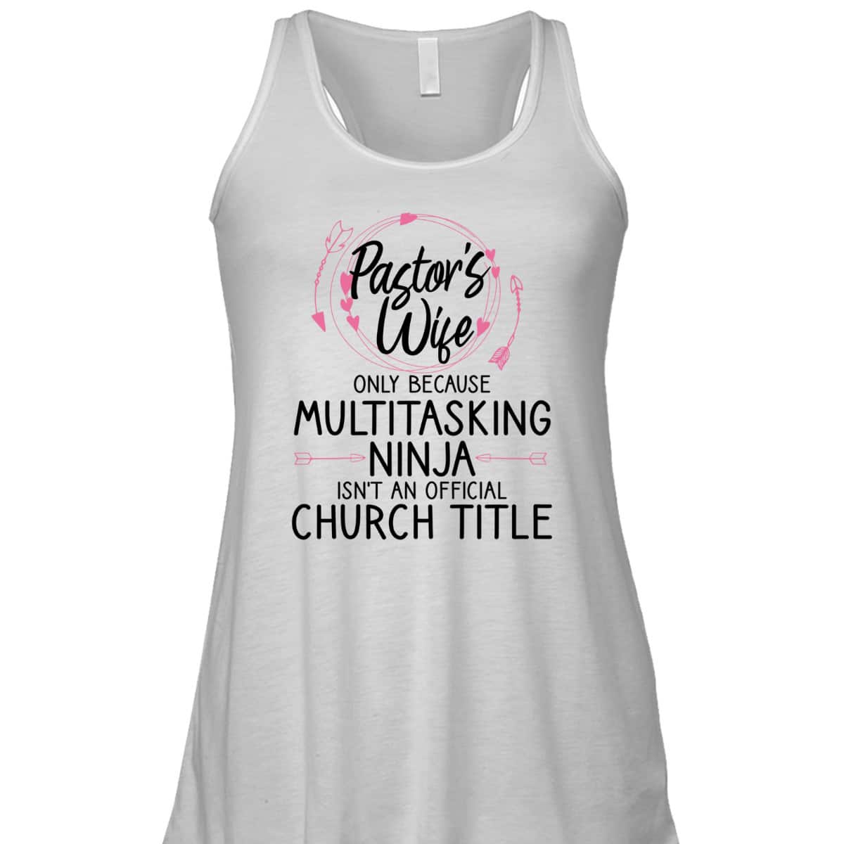 Funny Pastor Wife T-Shirt Only Because Multitasking Ninja Isn't An Official Church Title Funny Pastor Wife T-Shirt Only Because Multitasking Ninja Isn't An Official Church Title